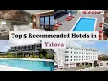 Top 5 Recommended Hotels In Yalova Luxury Hotels In Yalova