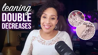 How to Knit Left - or Right-Leaning Double Decreases