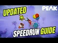 Updated PEAK Speedrun Guide Everything You Need To Know After the Update