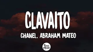 Chanel, Abraham Mateo - Clavaito (Letra/Lyrics)