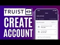 How to Open Truist Bank Account