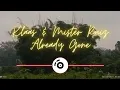 Lagu Klaas \u0026 Mister Ruiz - Already Gone