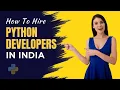 How To Hire Python Developers In India Hiring Indian Python developers