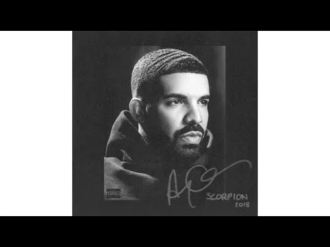 Download MP3 Drake   Scorpion FULL ALBUM 2018