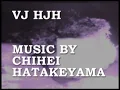 1920's Avantgarde+Chihei Hatakeyama = VJ HJH