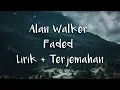 Download Lagu Alan Walker - Faded | LIRIK DAN TERJEMAHAN INDONESIA