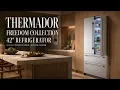 Thermador - Freedom Collection 42 in Wide 23 1 Cu Review