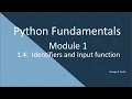 1 4 Python Fundamentals Identifiers and user Inputs