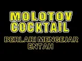 Live Molotov Cocktail - Berlari Mengejar Entah (PPRP Cirendeu Tanggerang)