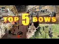 Top 5 Bows from 2022