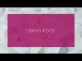 Download Lagu Kelvin Ford - appearance