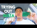 Trying Out InstaCart For The First Time