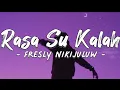 Download Lagu FRESLY NIKIJULUW - RASA SU KALAH  (lirik vidio)