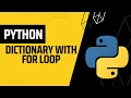 dict Python Dictionary with For Loop Python for Beginners
