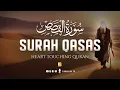 Download Lagu Relaxing Quran recitation of Surah Al-Qasas سورة القصص | SOFT VOICE | Zikrullah TV