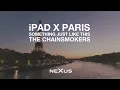 The Chainsmokers - iPad X Paris X Something Just Like This (NeXus Mashup)
