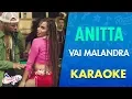 Download Lagu Anitta - Vai Malandra (Karaoke) |  Cantoyo