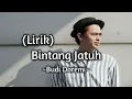 Download Lagu Budi Doremi - Bintang Jatuh || (Lirik)