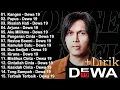 Lagu Kumpulan Lagu Dewa 19 Terpopuler || Dewa 19 Kompilasi Pilihan Terbaru Terbaik 2025