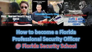 How To Become A Security Guard Easy step by step Tutorial by Florida Security School