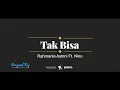 Tak Bisa - Rahmania Astrini feat Nino (KARAOKE PIANO - ORIGINAL KEY)