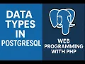 Data Types in PostgreSQL PostgreSQL Tutorial for Beginners