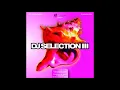 01- International Love ( Dero Mix ) - Fidel Nadal vs  Dero - DJ Selection III - CD I