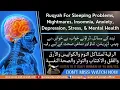 Download Lagu Ruqyah untuk Masalah Tidur, Mimpi Buruk, Insomnia, Kecemasan, Depresi, Stres, dan Kesehatan Mental.