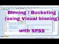 SPSS - Binning using Visual binning