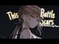 💠 Nightcore - Battle Scars (Lyrics)
