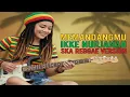 Lagu Memandangmu - Ikke Nurjanah (Ska Reggae Cover Version)