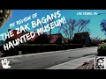 Is the Zak Bagans Haunted Museum Worth Your Money