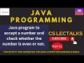 Java program to check whether a number is even or odd if else statement using Java sctevt java