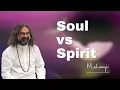 Download Lagu What Is The Difference Between Soul And Spirit? I Mohanji