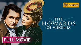 THE HOWARDS OF VIRGINIA | Hollywood Movie Hindi Dubbed | Drama Movie | Sony Pictures