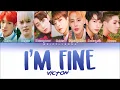 Lagu VICTON (빅톤) - 'I'M FINE' [COLOR CODED LYRICS HAN_ROM_ENG]