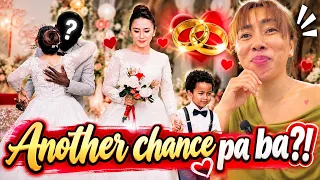 ANOTHER CHANCE-ANOTHER WEDDING??‼️ MAY GUSTONG PATUNAYAN?!🔥INTIMATE VENUE KASAMA LANG ANG PAMILYA?!