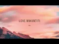 CKay - Love Nwantiti (Lyrics)