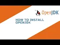 How to install OpenJDK