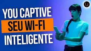CONHEÇA O YOU CAPTIVE | MARKETING E WI-FI INTEGRADOS!
