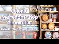 Colonial Merchant Simulation