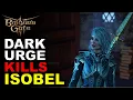 The Dark Urge Kills Isobel - What Happens if you Kill Isobel Baldur s Gate 3 BG3