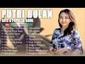 Download Lagu Hits Putri Bulan - Lagu Pop Bali Putri Bulan | Putri Bulan Official