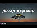 TAXI BAND - HUJAN KEMARIN || TAMI AULIA  || cover lirik lagu