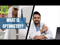 WHAT IS OPTOMETRY IPHI 2022