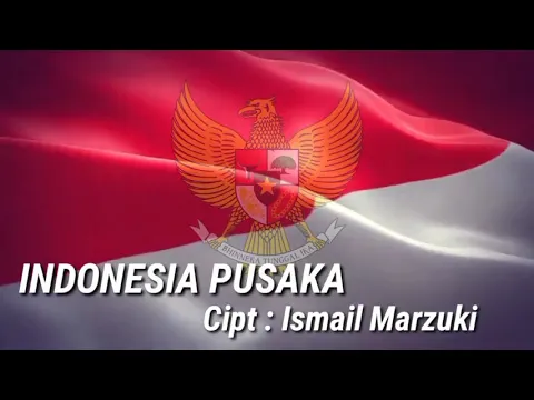 Download MP3 Lirik Lagu Indonesia Pusaka, (Ciptaan Ismail Marzuki), || Lagu Nasional