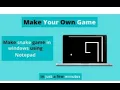 Make your own Snake Game using Notepad