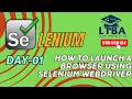 Selenium with Java Day 01 Getting Started and How to Launch a Browser using Selenium WebDriver