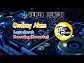 Download Lagu Ombay Akas Remix TikTok
