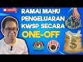 RAMAI MAHU PENGELUARAN KWSP SECARA ONE-OFF. INI PENERANGANNYA!